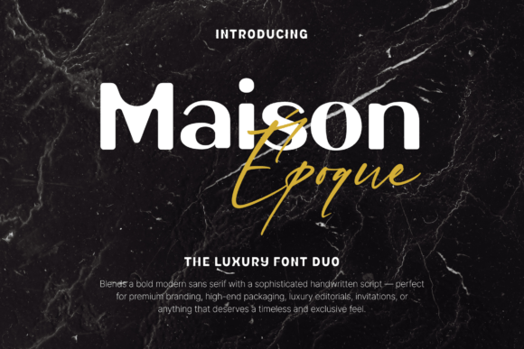 Maison Époque Duo Font Review for Marketers